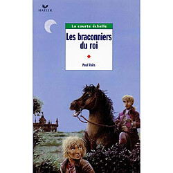 Les braconniers du roi - Occasion