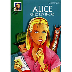 Alice chez les Incas - Occasion