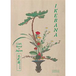 Ikebana : l'art floral au Japon