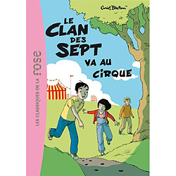 Le clan des Sept. Le clan des Sept va au cirque - Occasion