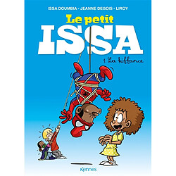 Le petit Issa. Vol. 1. La kiffance - Occasion