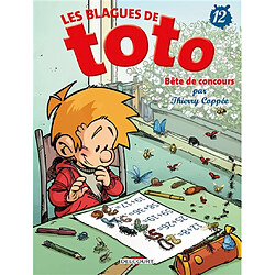 Les blagues de Toto. Vol. 12. Bête de concours