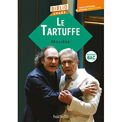 Le Tartuffe : nouveau bac : texte intégral + dossier objectif bac - Occasion