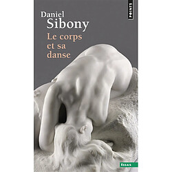 Le corps et sa danse