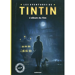 Les aventures de Tintin. L'album du film