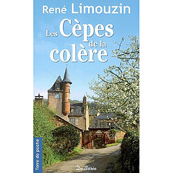 Les cèpes de la colère