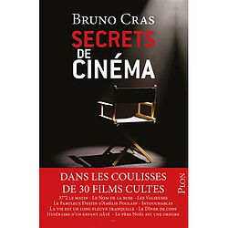 Secrets de cinéma : dans les coulisses de 30 films cultes