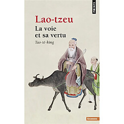 La voie et sa vertu : Tao-tê-king - Occasion