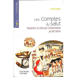 Les comptes du salut : quantifier et réformer l'alimentation au XIXe siècle