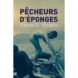 Pêcheurs d'éponges : Kalymnos 1900, Saint-Pétersbourg 1917