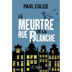 Le meurtre de la rue Blanche - Occasion