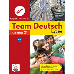 Team Deutsch lycée, allemand 2de : niveau B1 - Occasion