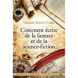 Comment écrire de la fantasy et de la science-fiction