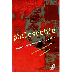 Philosophie : anthologie terminale L, ES, S - Occasion