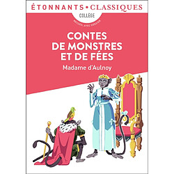 Contes de monstres et de fées : collège