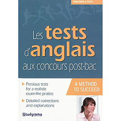 Les tests d'anglais aux concours post-bac : a method to succeed