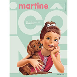 Martine : l'éternelle jeunesse d'une icône