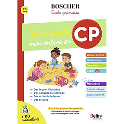 Je réussis mon entrée en CP : 5-6 ans