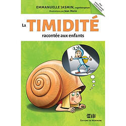 La timidité racontée aux enfants - Occasion