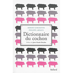 Dictionnaire du cochon - Occasion