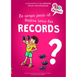 Le corps peut-il battre tous les records ? - Occasion