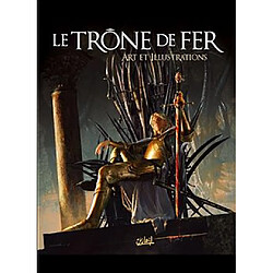 Le trône de fer : art et illustrations