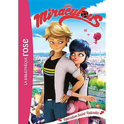 Miraculous. Vol. 5. Opération Saint-Valentin - Occasion