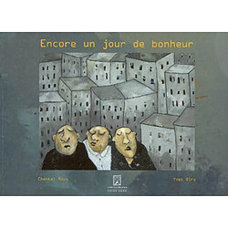 Encore un jour de bonheur - Occasion