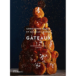 Gâteaux : 150 petits et gros gâteaux à dévorer