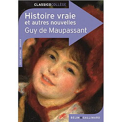 Histoire vraie et autres nouvelles : texte intégral & dossier - Occasion