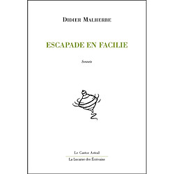 Escapade en Facilie : sonnets - Occasion