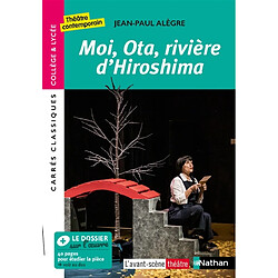 Moi, Ota, rivière d'Hiroshima : le matin où la nuit est tombée : 2015, texte intégral