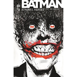 Batman : sombre reflet. Vol. 2 - Occasion