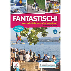 Fantastisch ! Apprendre l'allemand, c'est fantastique !, Allemand 4e année, A2-B1 : nouveaux programmes 2016 - Occasion