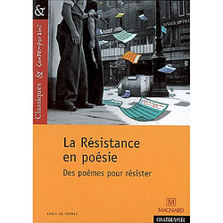 La Résistance en poésie : des poèmes pour résister - Occasion