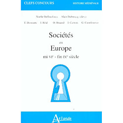 Sociétés en Europe : mi VIe siècle-fin IXe siècle