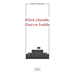 Bière chaude, guerre froide - Occasion