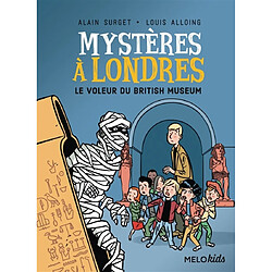 Mystères à Londres. Vol. 1. Le voleur du British Museum