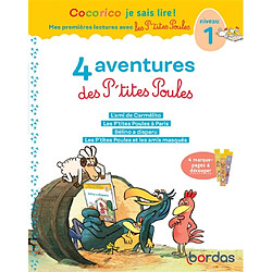 4 aventures des p'tites poules : niveau 1