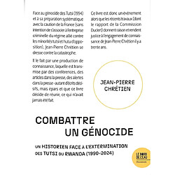 Combattre un génocide : un historien face à l'extermination des Tutsi du Rwanda (1990-2024)