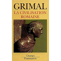 La civilisation romaine - Occasion