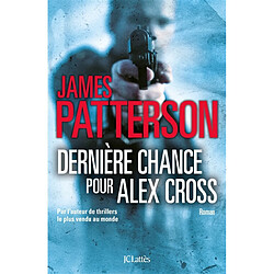 Dernière chance pour Alex Cross - Occasion