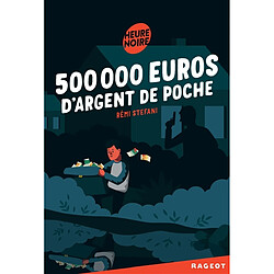 500.000 euros d'argent de poche - Occasion