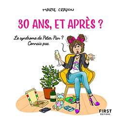 30 ans, et après ? - Occasion