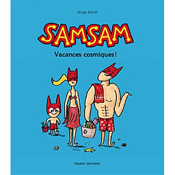 SamSam. Vol. 4. Vacances cosmiques !