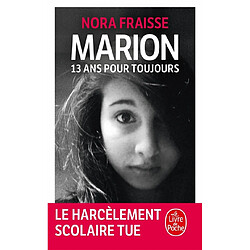 Marion, 13 ans pour toujours