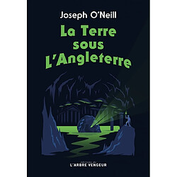 La terre sous l'Angleterre