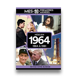 Né(e) en 1964 : 1964 à 1981