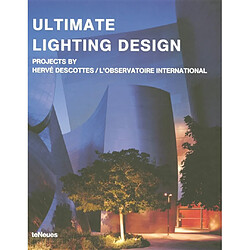 Ultimate lighting design