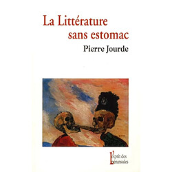 La littérature sans estomac - Occasion